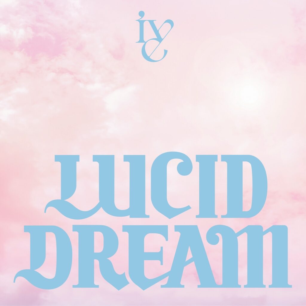 IVE LUCID DREAM 公式ジャケット